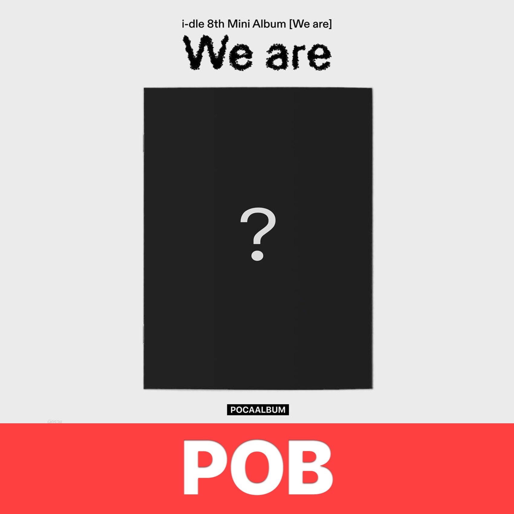 [PRE-ORDER] i-dle The 8th Mini Album We are (POCA Album ver.)